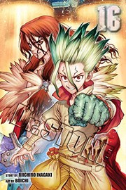 Front cover of Dr. STONE, Vol. 16 by Riichiro Inagaki