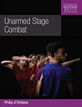 Cover of Unarmed Stage Combat by Philip d'Orleans