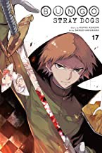 Cover of Bungo Stray Dogs, Vol. 17 by 春河３５