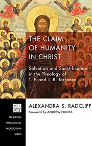 Front cover of The Claim of Humanity in Christ by Alexandra S. Radcliff