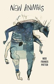Cover of New Animals by Nick Francis Potter