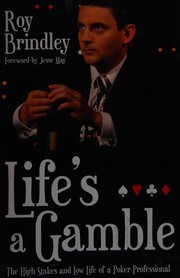 Cover of Life's a Gamble by Roy Brindley