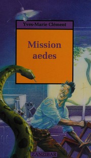 Cover of Mission aedes by Yves-Marie Clément