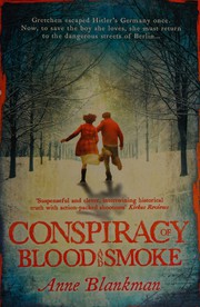 Front cover of Conspiracy of blood and smoke by Anne Blankman