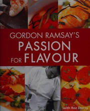 Front cover of Gordon Ramsay's passion for flavour by Gordon Ramsay