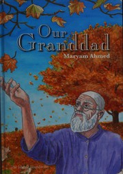 Front cover of Our Granddad by Maryam Ahmed