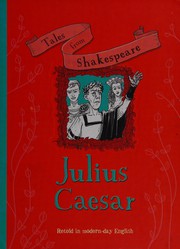Cover of Tales from Shakespeare : Julius Caesar by Timothy Knapman