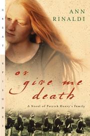 Cover of Or Give Me Death by Ann Rinaldi