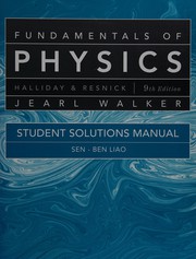 Front cover of Student solutions manual to accompany Fundamentals of physics, ninth edition, David Halliday, Robert Resnick, Jearl Walker by Sen-Ben Liao