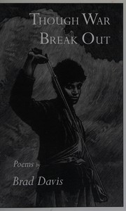 Cover of Though war break out by Brad Davis