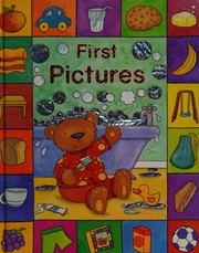 Cover of First Pictures by Caroline Davis