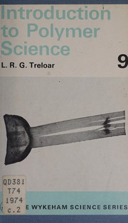 Front cover of Introduction to polymer science by L. R. G. Treloar