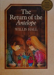 Front cover of The Return of the 'Antelope' by Willis Hall