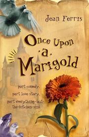 Front cover of Once Upon A Marigold (Upon a Marigold #1 by Jean Ferris