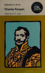 Front cover of Souvenirs et campagnes d'un vieux soldat de l'Empire by Denis Charles Parquin