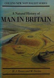 Front cover of A natural history of man in Britain by H. J. Fleure