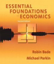 Front cover of Essential foundations of economics by Robin Bade
