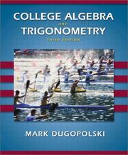 Front cover of College algebra and trigonometry by Mark Dugopolski