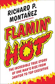 Front cover of Flamin' Hot by Richard Montanez