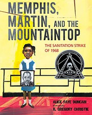 Front cover of Memphis, Martin, and the mountaintop by Alice Faye Duncan