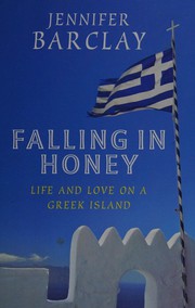 Cover of Falling in Honey by Jennifer Barclay