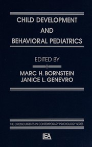 Cover of Child development and behavioral pediatrics by Marc H. Bornstein