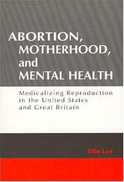 Front cover of Abortion, Motherhood, and Mental Health by Ellie Lee