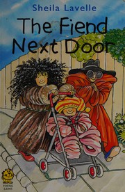Front cover of The fiend next door by Sheila Lavelle