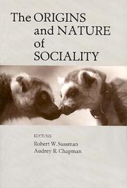 Front cover of The origins and nature of sociality by Robert W. Sussman