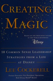 Cover of Creating magic by Lee Cockerell