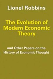 Front cover of The Evolution of Modern Economic Theory by Lionel Robbins