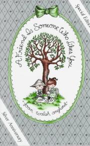 Front cover of un ami c'est quelqu'un qui t'aime, joan walsh anglund by Joan Walsh Anglund