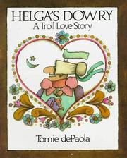 Front cover of Helga's Dowry by Tomie dePaola