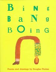 Cover of Bing Bang Boing by Douglas Florian