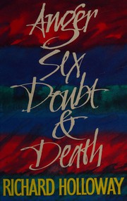 Front cover of Anger, Sex, Doubt and Death by Richard Holloway