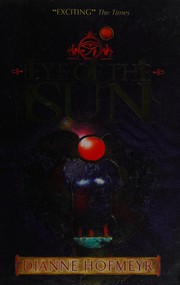 Cover of Eye of the sun by Dianne Hofmeyr