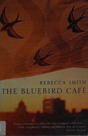 Cover of Bluebird Cafe by Rebecca Smith