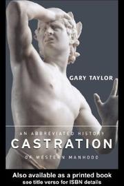 Cover of Castration by Gary Taylor