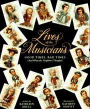 Front cover of Lives of the Musicians by Kathleen Krull
