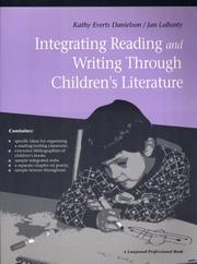 Front cover of Integrating reading and writing through children's literature by Kathy Everts Danielson