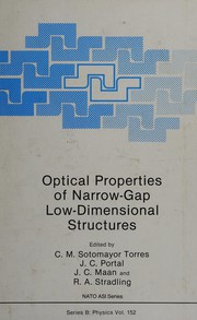 Front cover of Optical properties of narrow-gap low-dimensional structures by NATO Advanced Research Workshop on Optical Properties of Narrow-Gap Low-Dimensional Structures (1986 St. Andrews, Scotland)