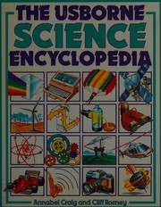 Cover of The Usborne science encyclopedia by Annabel Craig