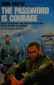 Cover of The Password is Courage by John Castle