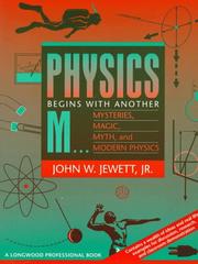 Front cover of Physics begins with another M-- by John W. Jewett