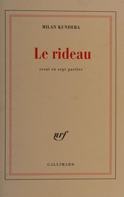 Cover of Le Rideau by Milan Kundera