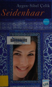 Front cover of Seidenhaar by Aygen-Sibel Çelik