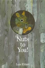 Cover of Nuts to You! by Lois Ehlert