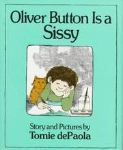Cover of Oliver Button is a Sissy by Tomie dePaola