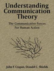 Cover of Understanding communication theory by John F. Cragan