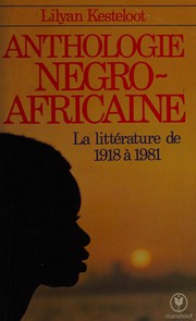 Cover of Anthologie négro-africaine by Lilyan Kesteloot